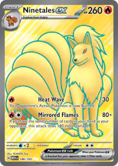 Ninetales ex 186/165 Ultra Rare card from 151