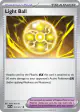 Light Ball 191/217 Uncommon card from Ascended Heroes