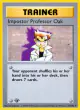 Impostor Professor Oak 73/102 Rare card from Base Set