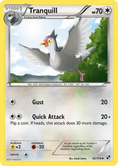Tranquill 85/114 Uncommon card from Black & White Base