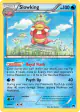Slowking 21/122 Rare Holo card from BREAKpoint
