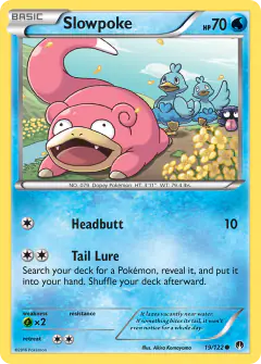 Slowpoke 19/122 Common card from BREAKpoint