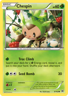Chespin 9/162 Common card from BREAKthrough