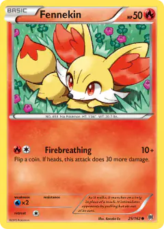 Fennekin 25/162 Common card from BREAKthrough