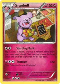 Granbull 99/162 Uncommon card from BREAKthrough
