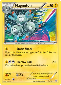 Magneton 53/162 Uncommon card from BREAKthrough