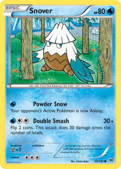 Snover 39/162 Common card from BREAKthrough