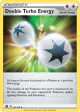 Double Turbo Energy 151/172 Uncommon card from Brilliant Stars