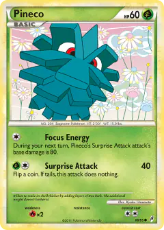 Pineco 68/95 Common card from Call of Legends