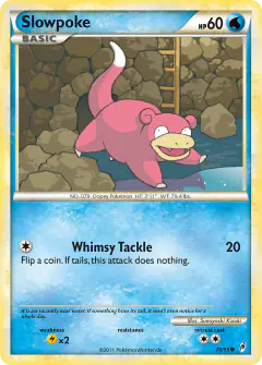 Slowpoke 70/95 Common card from Call of Legends