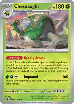 Chesnaught 007/086 Rare card from Chaos Rising