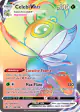 Celebi VMAX 199/198 Rare Rainbow card from Chilling Reign