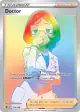 Doctor 214/198 Rare Rainbow card from Chilling Reign