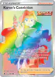 Karen's Conviction 216/198 Rare Rainbow card from Chilling Reign
