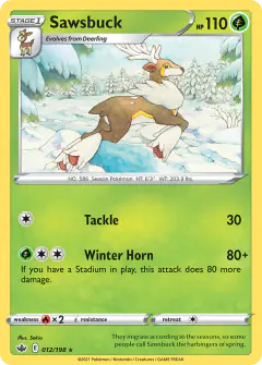 Sawsbuck 012/198 Rare card from Chilling Reign