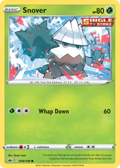 Snover 009/198 Common card from Chilling Reign