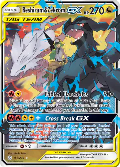 Reshiram & Zekrom-GX 157/236 Rare Holo GX card from Cosmic Eclipse