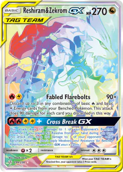 Reshiram & Zekrom-GX 259/236 Rare Rainbow card from Cosmic Eclipse