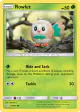 Rowlet 17/236 Common card from Cosmic Eclipse