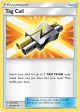 Tag Call 206/236 Uncommon card from Cosmic Eclipse