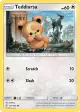 Teddiursa 171/236 Common card from Cosmic Eclipse