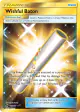 Wishful Baton 121/111 Rare Secret card from Crimson Invasion