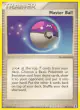Master Ball 99/113 Uncommon card from Delta Species