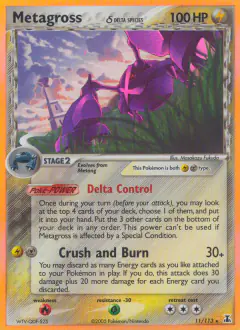 Metagross δ 11/113 Rare Holo card from Delta Species