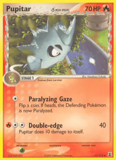 Pupitar δ 51/113 Uncommon card from Delta Species