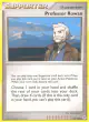 Professor Rowan 112/130 Uncommon card from Diamond & Pearl Base