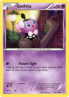 Gothita 55/124 Common card from Dragons Exalted