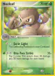 Nuzleaf 43/107 Uncommon card from EX Deoxys
