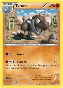 Tyrunt 61/111 Uncommon card from Furious Fists