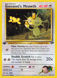 Giovanni's Meowth 43/132 Uncommon card from Gym Challenge