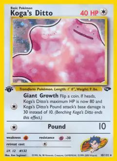 Koga's Ditto 10/132 Rare Holo card from Gym Challenge