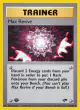 Max Revive 117/132 Uncommon card from Gym Challenge
