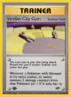 Viridian City Gym 123/132 Uncommon card from Gym Challenge