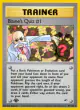 Blaine's Quiz #1 97/132 Rare card from Gym Heroes