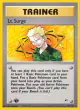 Lt. Surge 101/132 Rare card from Gym Heroes