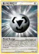 Metal Energy 80/90 Uncommon card from HS—Undaunted