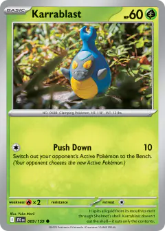 Karrablast 009/159 Common card from Journey Together