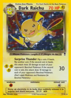 Dark Raichu 7/110 Rare Holo card from Legendary Collection