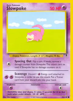 Slowpoke 93/110 Common card from Legendary Collection