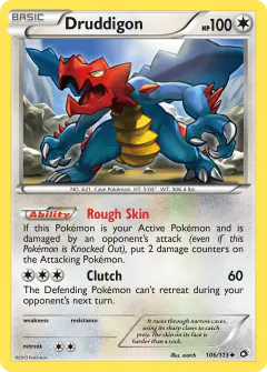 Druddigon 106/113 Uncommon card from Legendary Treasures