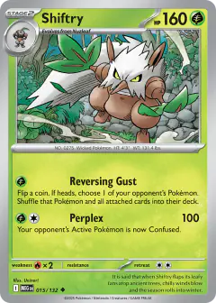 Shiftry 015/132 Uncommon card from Mega Evolution Base