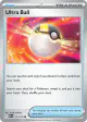 Ultra Ball 131/132 Common card from Mega Evolution Base