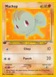 Machop 73/105 Common card from Neo Destiny