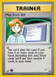 Mail from Bill 105/105 Common card from Neo Destiny