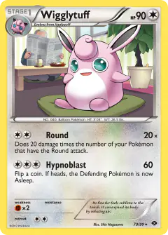 Wigglytuff 79/99 Rare card from Next Destinies