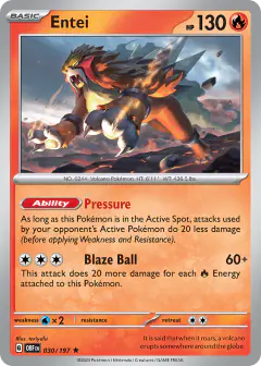 Entei 030/197 Rare card from Obsidian Flames